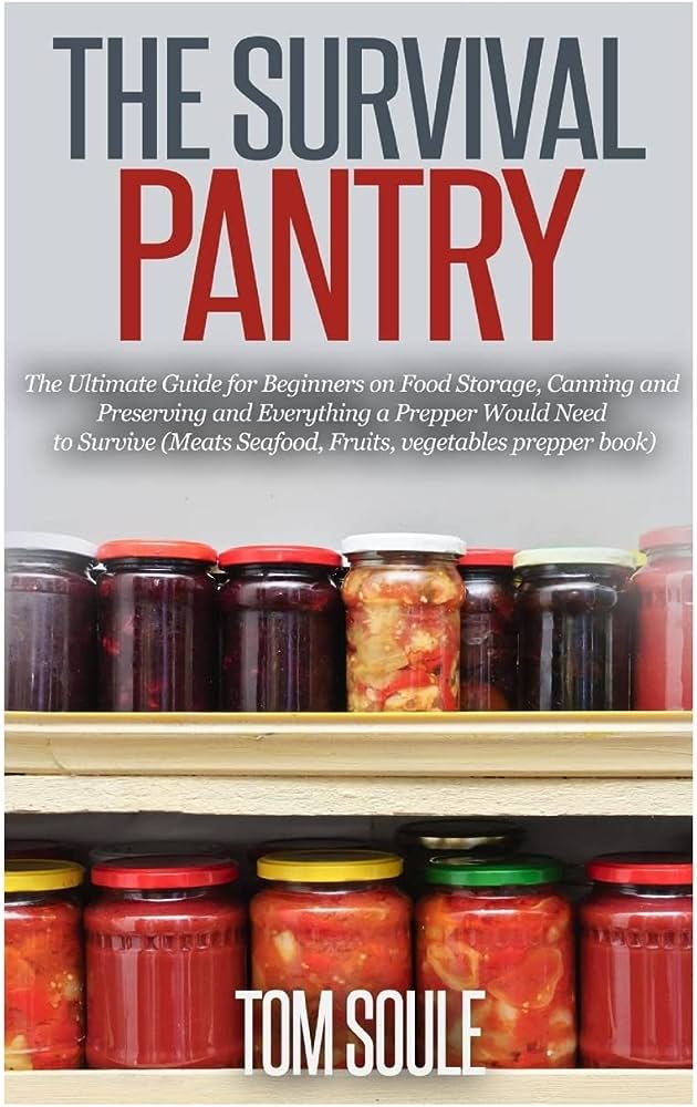 Essential Guide to Survival Food Preservation