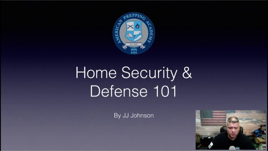 Staying Safe: Prepping and Home Security 101
